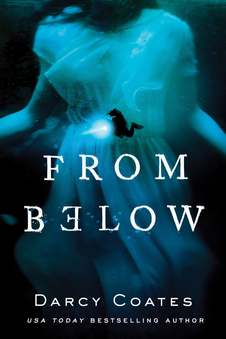 From Below -- Darcy Coates, Paperback