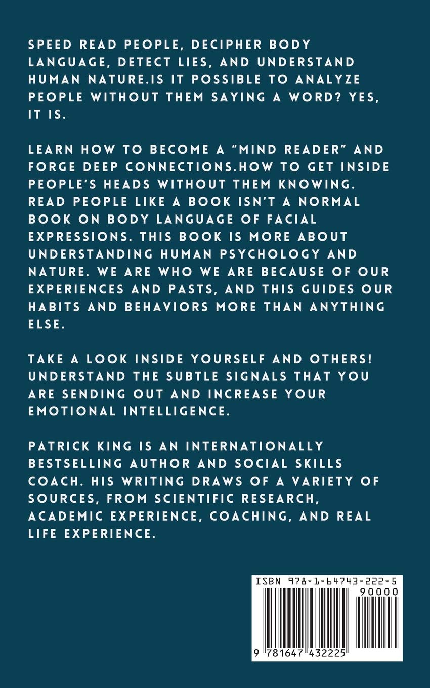 Read People Like a Book: How to Analyze, Understand, and Predict People's Emotions, Thoughts, Intentions, and Behaviors -- Patrick King, Paperback