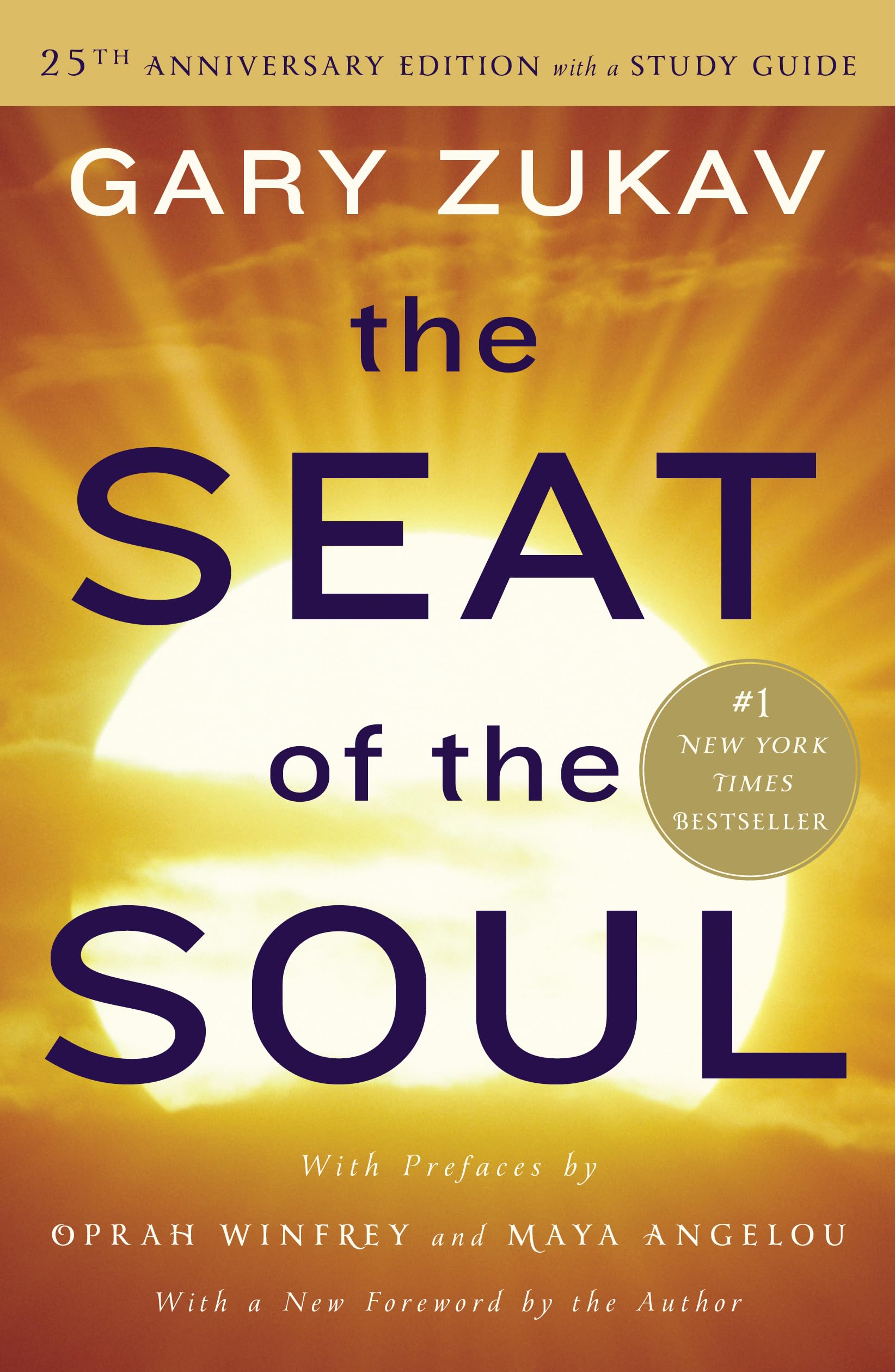 The Seat of the Soul by Zukav, Gary