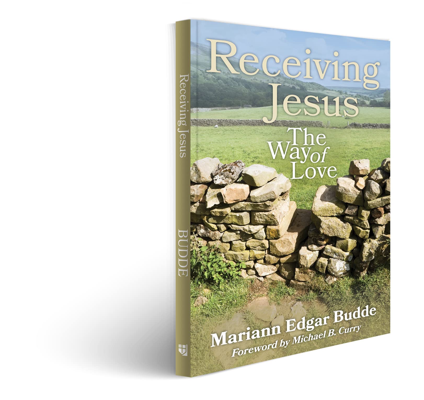 Receiving Jesus: The Way of Love by Budde, Mariann Edgar