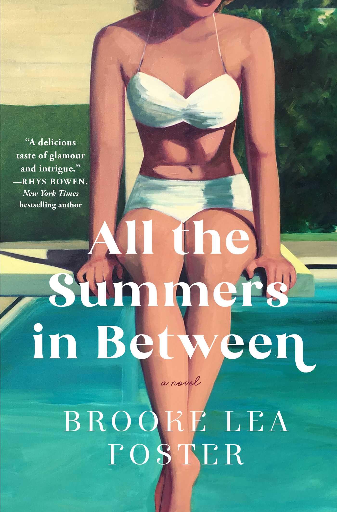 All the Summers in Between by Foster, Brooke Lea