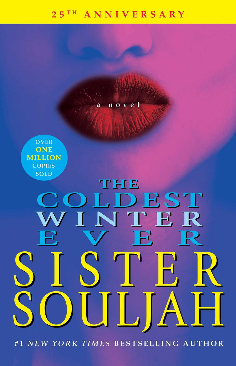 The Coldest Winter Ever -- Sister Souljah, Paperback