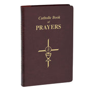 Catholic Book of Prayers: Popular Catholic Prayers Arranged for Everyday Use by Fitzgerald, Maurus