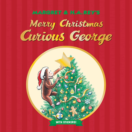 Merry Christmas, Curious George with Stickers: A Christmas Holiday Book for Kids -- H. A. Rey, Paperback