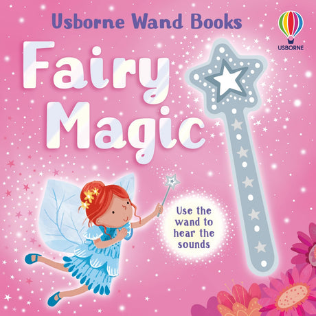Wand Books: Fairy Magic -- Sam Taplin, Board Book