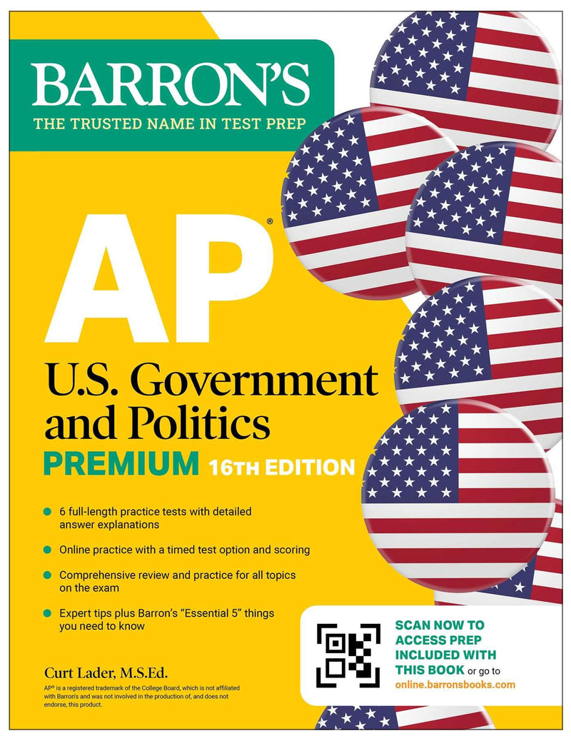 AP U.S. Government and Politics Premium, Sixteenth Edition: Prep Book with 6 Practice Tests + Comprehensive Review + Online Practice (2026) by Barron's Educational Series