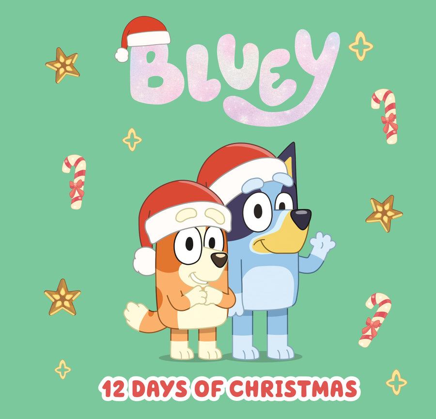Bluey: 12 Days of Christmas -- Penguin Young Readers Licenses, Hardcover