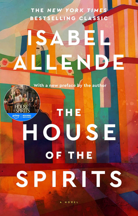 The House of the Spirits -- Isabel Allende, Paperback