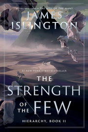 The Strength of the Few by Islington, James