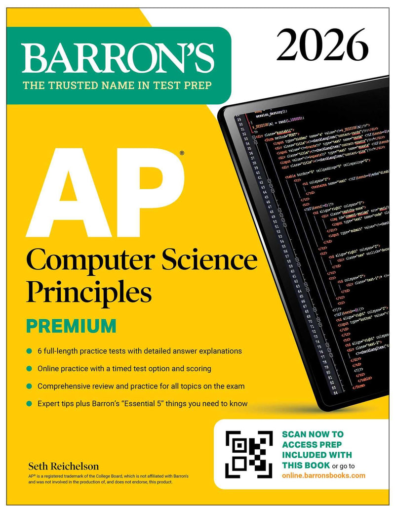 AP Computer Science Principles Premium, 2026: Prep Book with 6 Practice Tests + Comprehensive Review + Online Practice by Barron's Educational Series