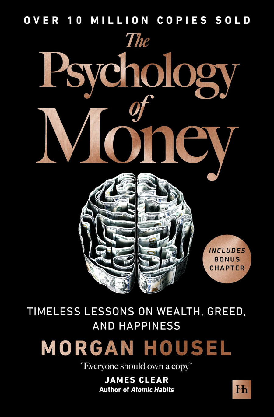 The Psychology of Money: Timeless Lessons on Wealth, Greed, and Happiness -- Morgan Housel, Hardcover