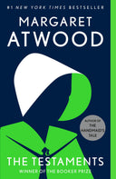 The Testaments: Booker Prize Winner -- Margaret Atwood, Paperback