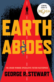 Earth Abides by Stewart, George R.