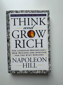 Think and Grow Rich: The Landmark Bestseller Now Revised and Updated for the 21st Century -- Napoleon Hill, Paperback