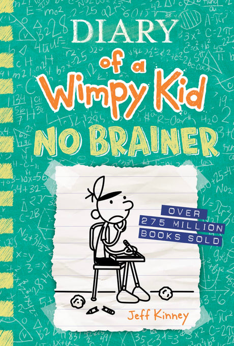 No Brainer: A Funny Middle School Adventure from the #1 International Bestselling Diary of a Wimpy Kid Series (Book 18) -- Jeff Kinney, Hardcover