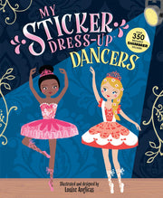 My Sticker Dress-Up: Dancers by Anglicas, Louise