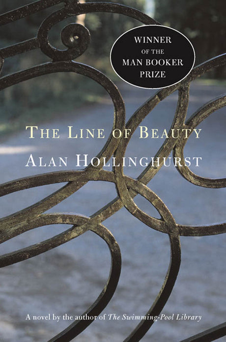 The Line of Beauty -- Alan Hollinghurst, Paperback