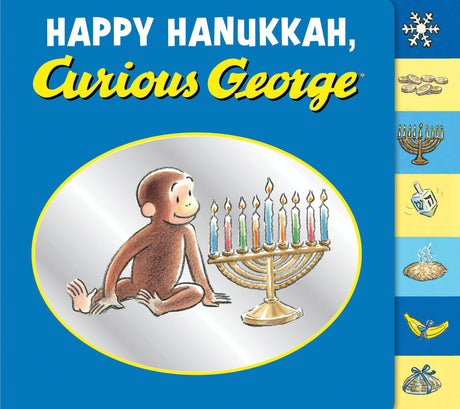 Happy Hanukkah, Curious George Tabbed: A Hanukkah Holiday Book for Kids -- H. A. Rey, Board Book