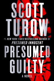 Presumed Guilty by Turow, Scott