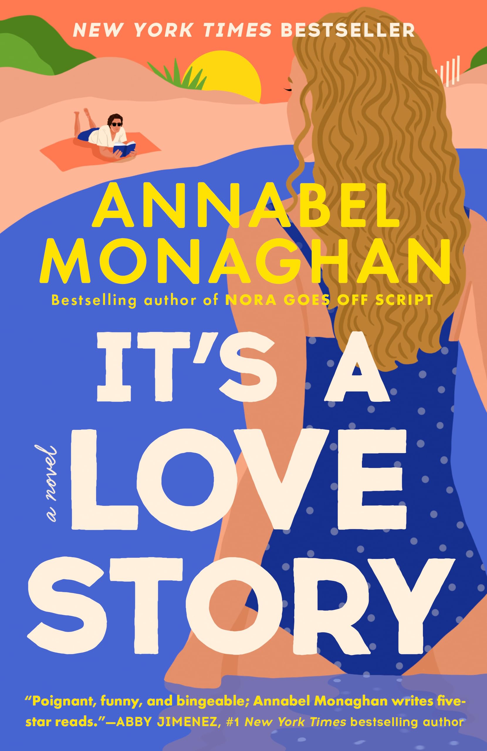 It's a Love Story -- Annabel Monaghan