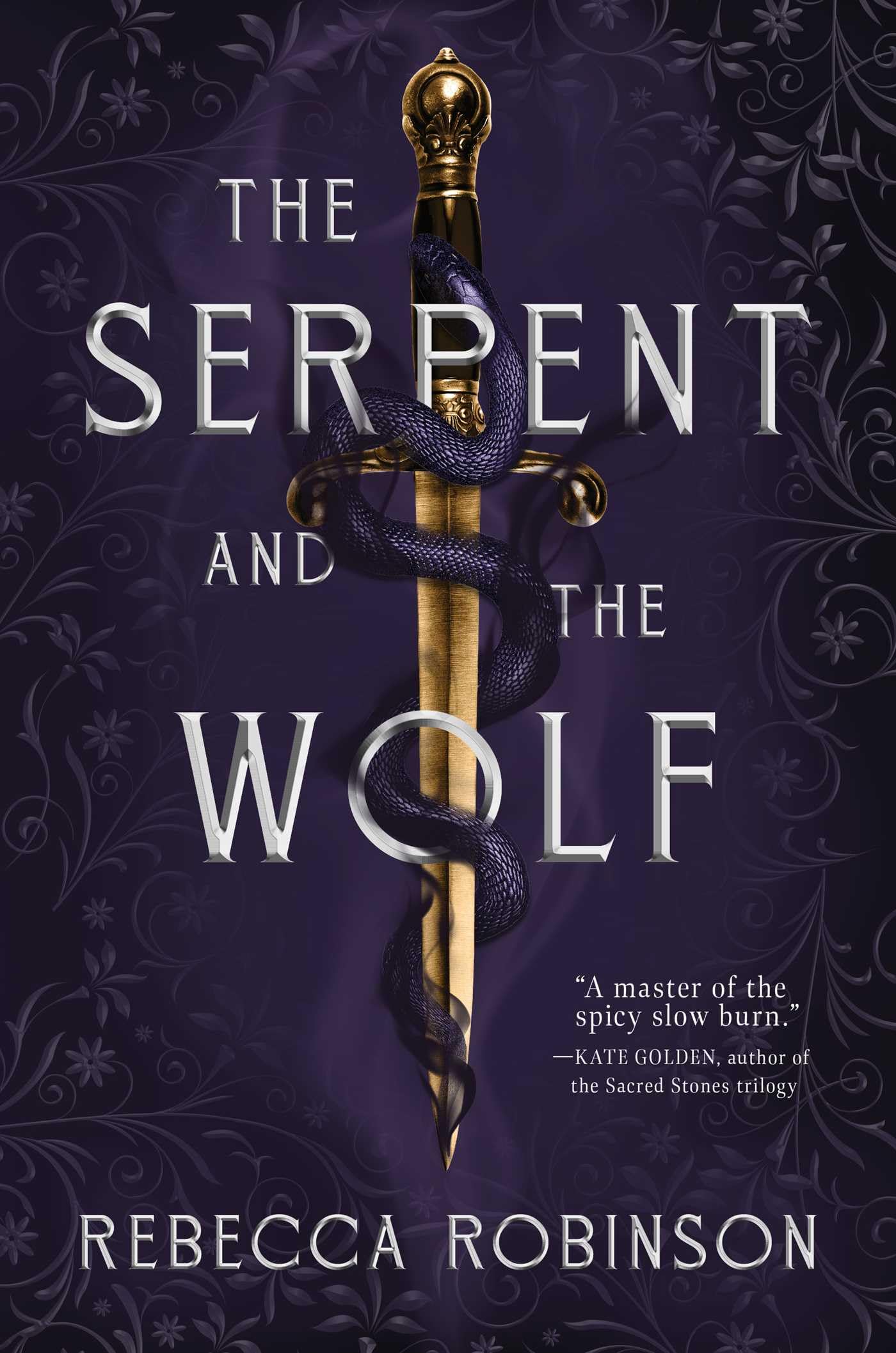 The Serpent and the Wolf by Robinson, Rebecca
