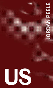 Us: The Complete Annotated Screenplay by Peele, Jordan