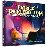 Patrick Picklebottom and the Penny Book by Miletsky, Jay "mr Jay"