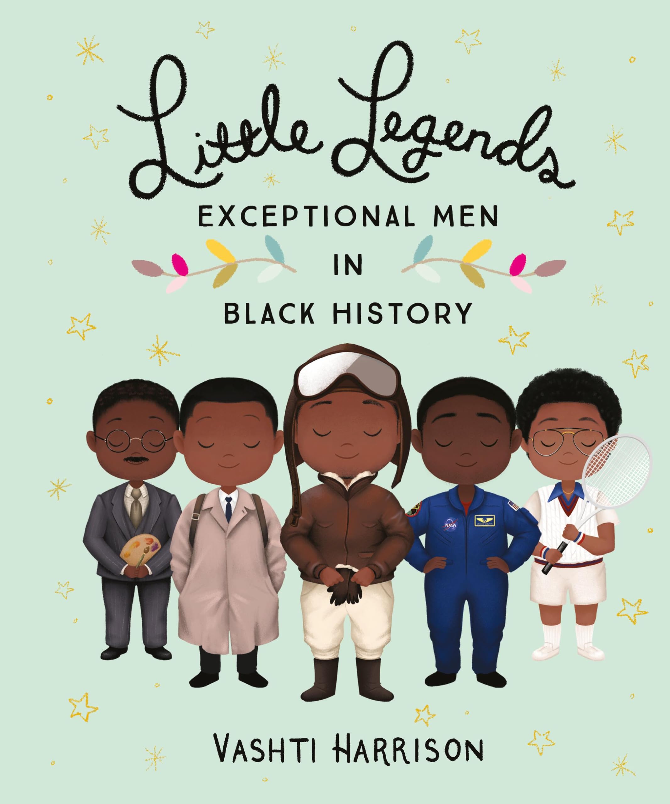Little Legends: Exceptional Men in Black History by Harrison, Vashti
