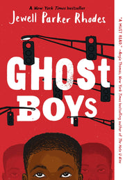 Ghost Boys by Rhodes, Jewell Parker