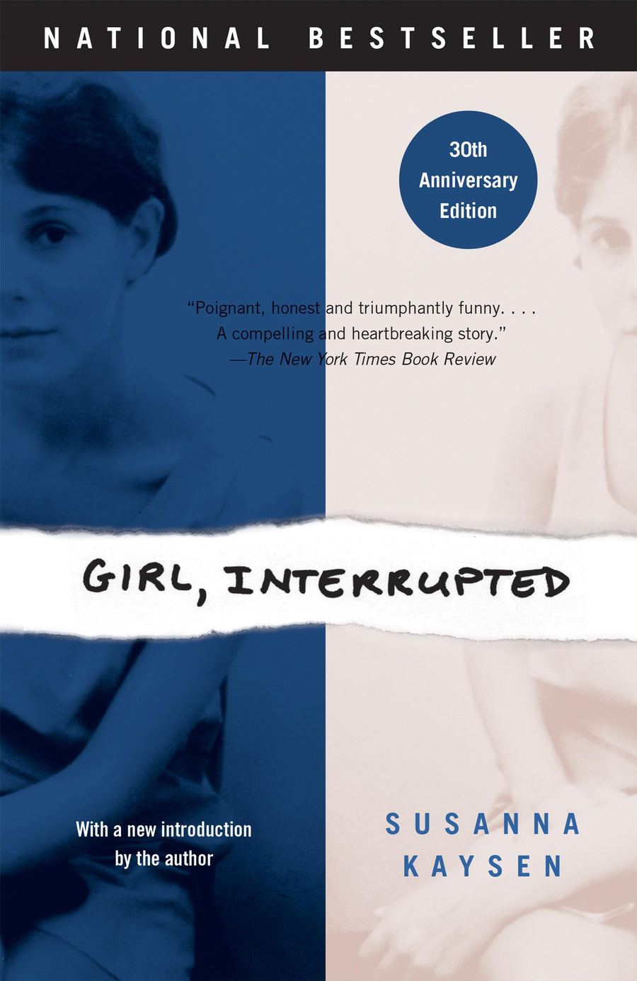Girl, Interrupted -- Susanna Kaysen, Paperback