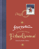 Letters from Father Christmas, Centenary Edition -- J. R. R. Tolkien, Hardcover