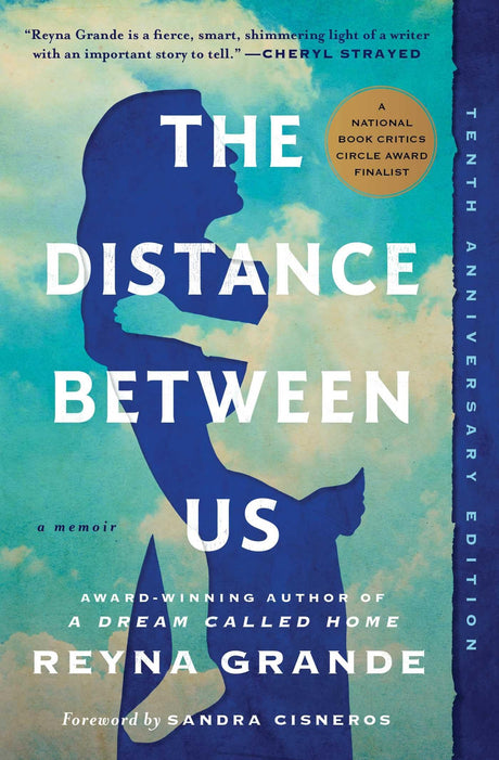The Distance Between Us -- Reyna Grande, Paperback