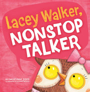 Lacey Walker, Nonstop Talker by Watson, Richard