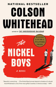 The Nickel Boys by Whitehead, Colson