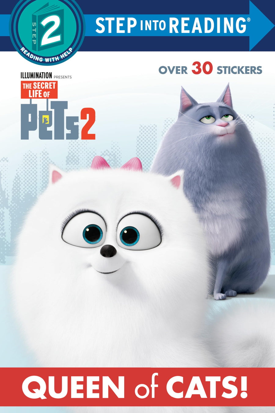 Used - Very Good | Queen of Cats (The Secret Life of Pets 2) (Step into Reading) -- Random House, Paperback