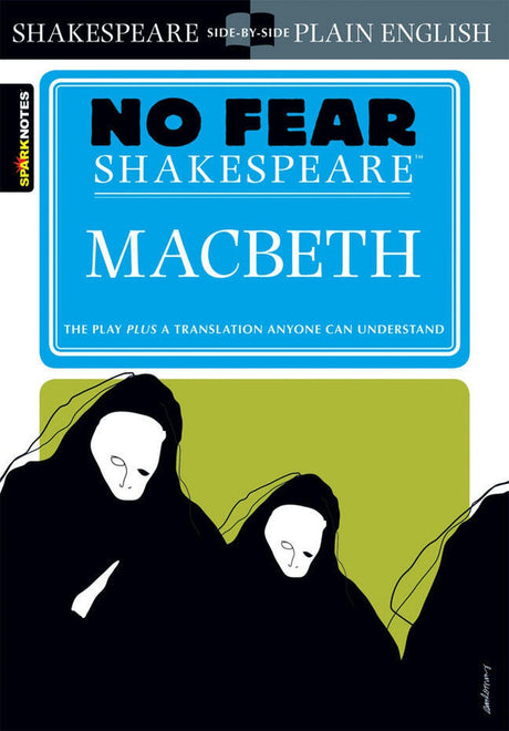 Macbeth: No Fear Shakespeare Side-By-Side Plain English -- William Shakespeare, Paperback