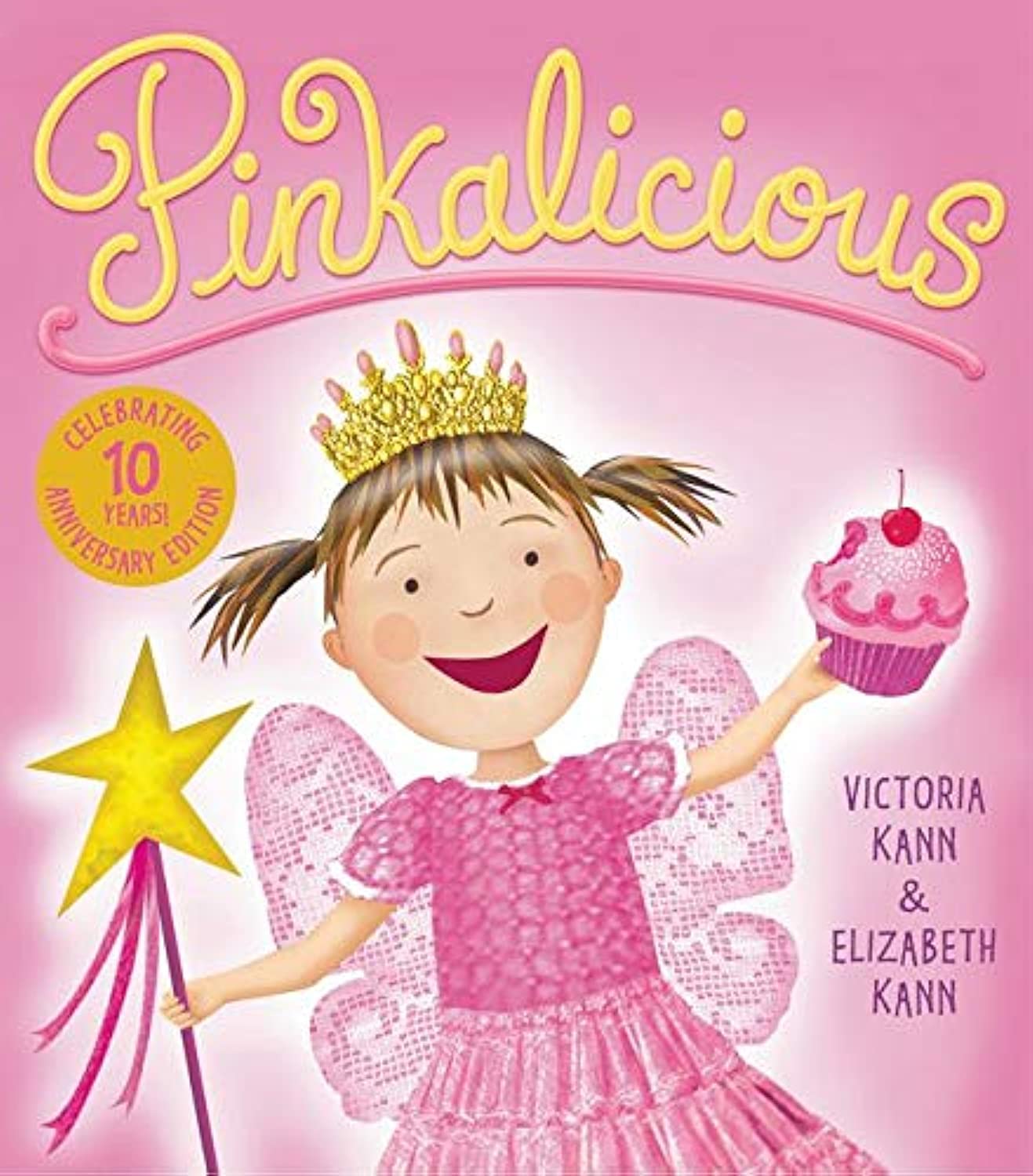 Pinkalicious by Kann, Victoria