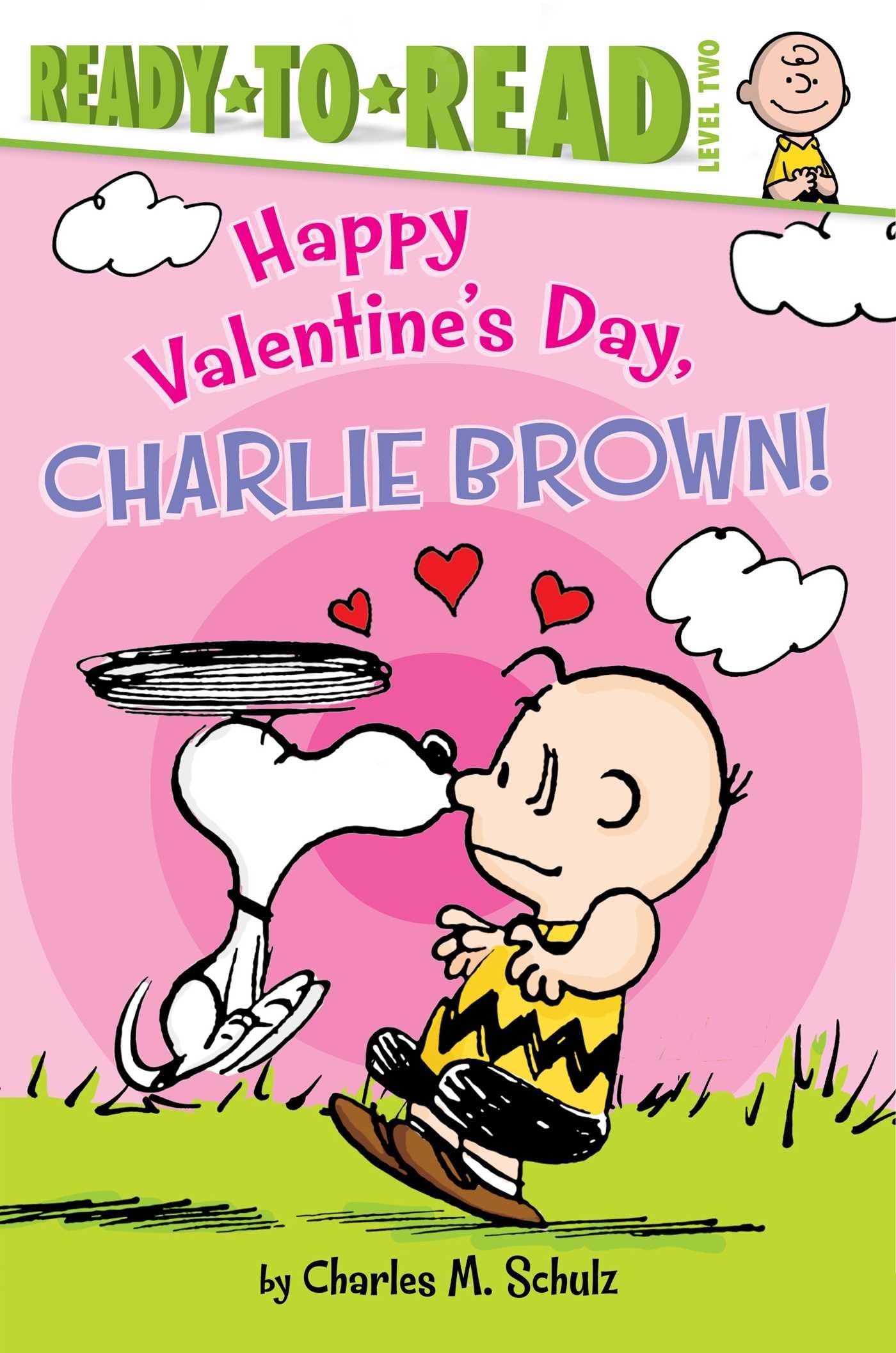Happy Valentine's Day, Charlie Brown!: Ready-To-Read Level 2 by Schulz, Charles M.