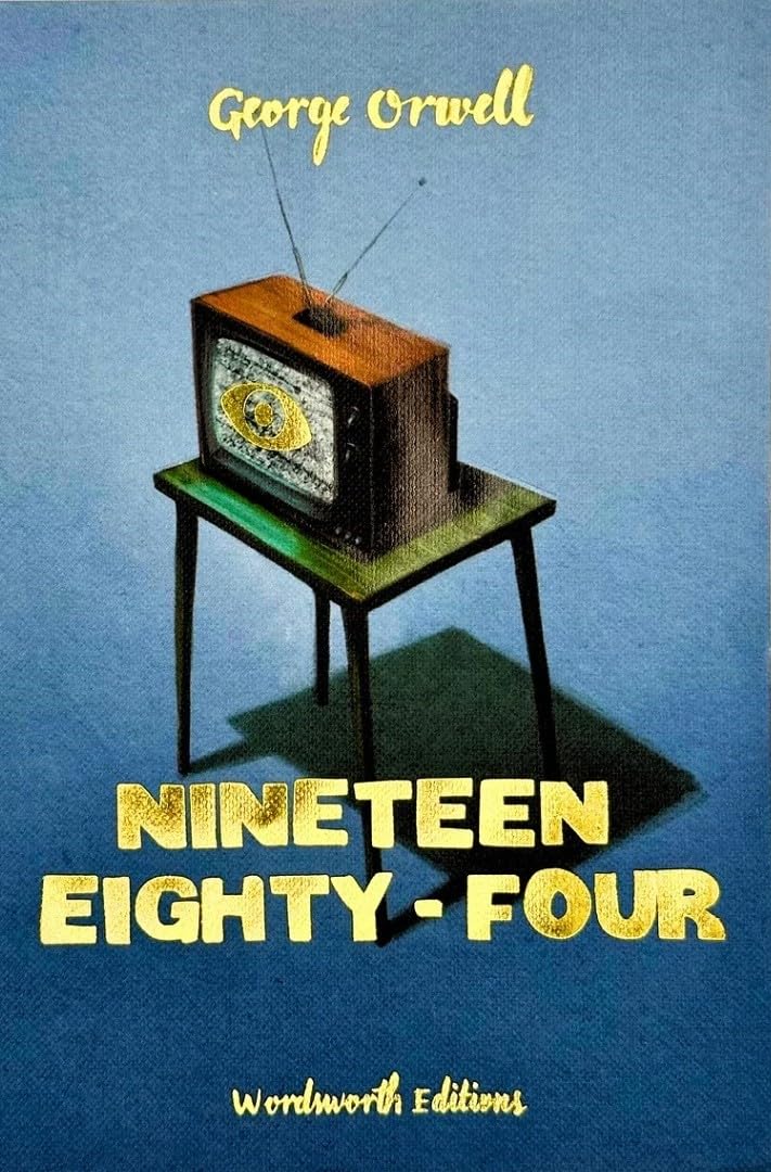 Nineteen Eighty-Four (Collector's Edition) by Orwell, George