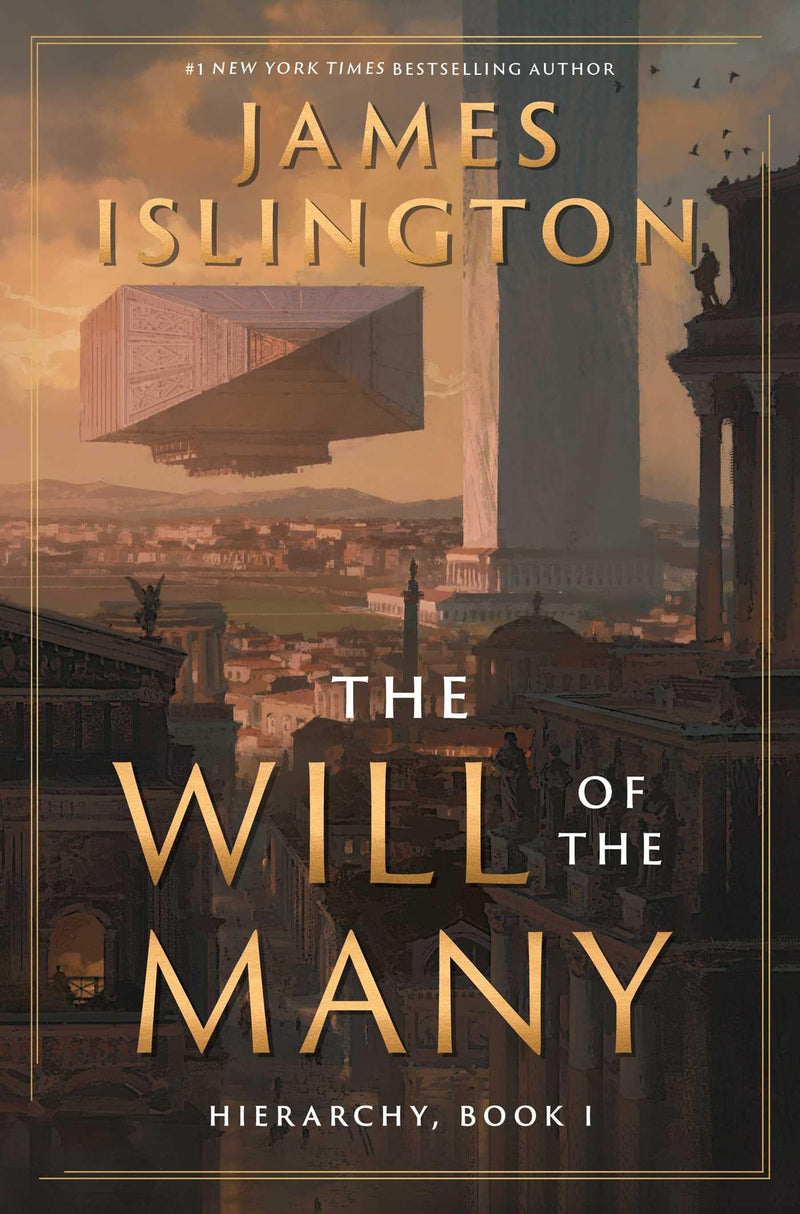 The Will of the Many by Islington, James