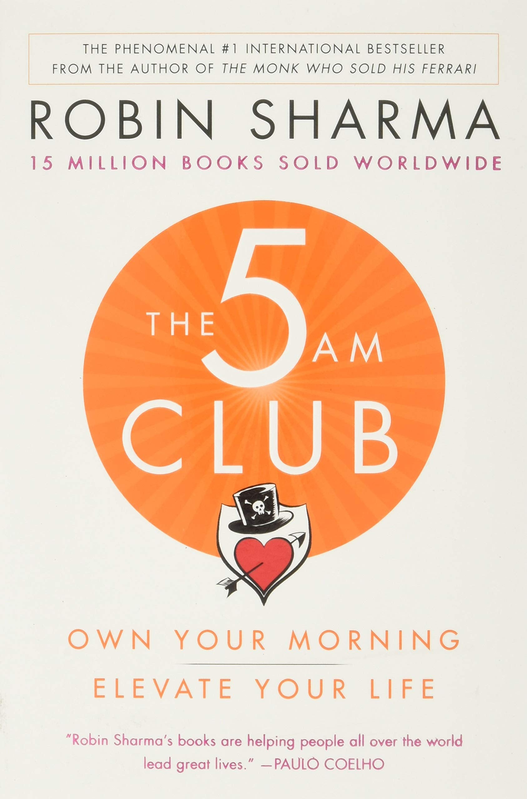 The 5am Club: Own Your Morning. Elevate Your Life. by Sharma, Robin