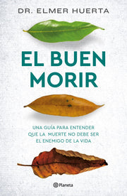 El Buen Morir by
