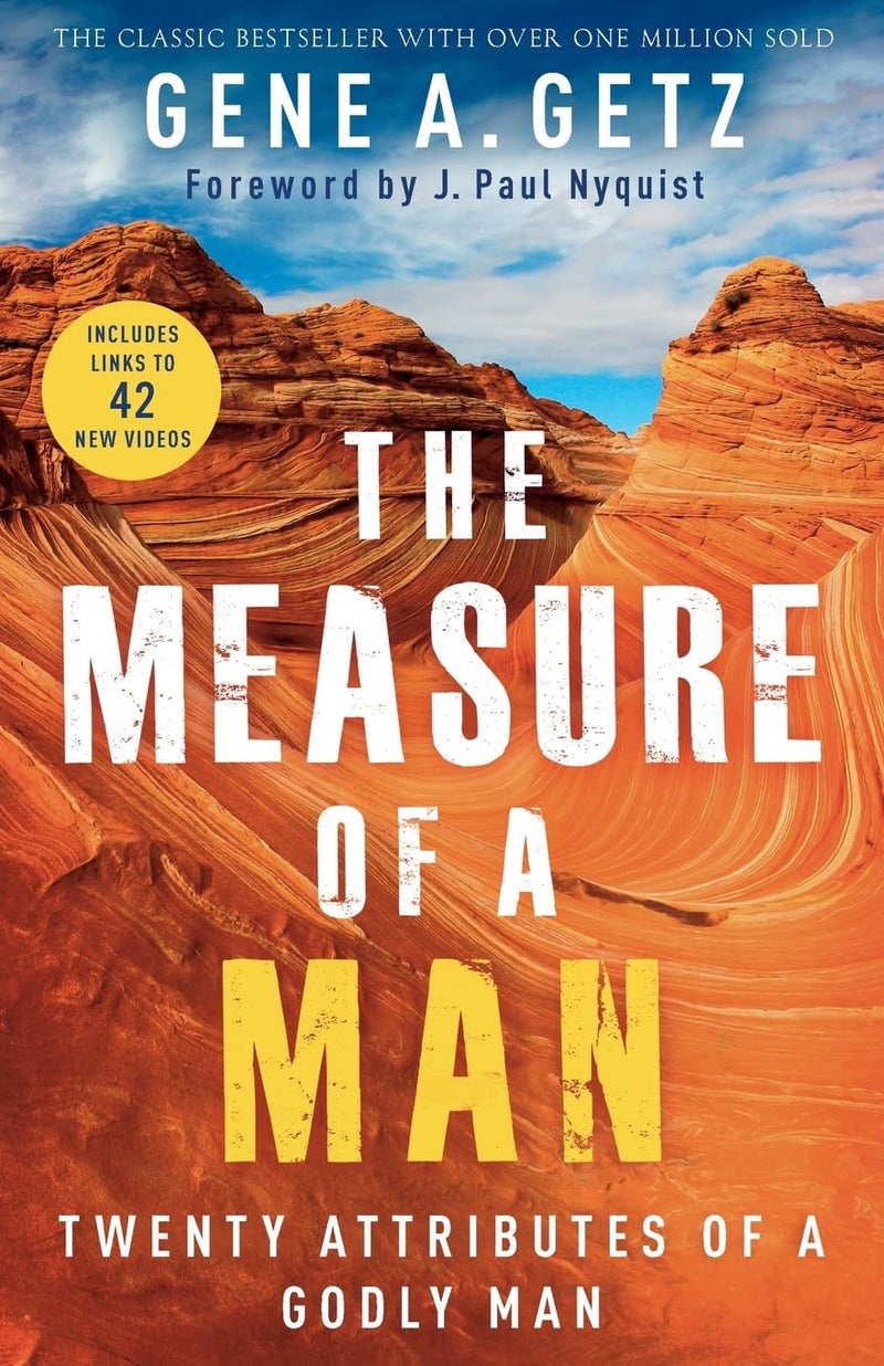 The Measure of a Man: Twenty Attributes of a Godly Man by Getz, Gene A.