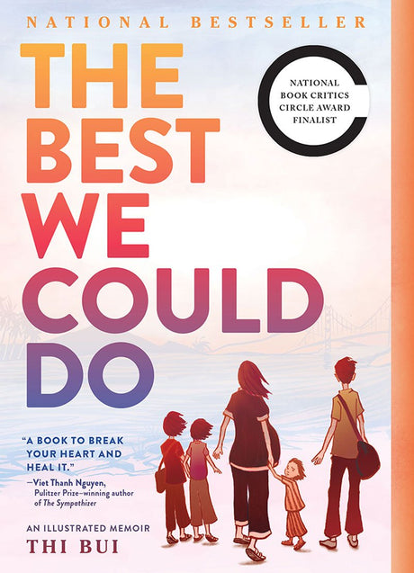 The Best We Could Do: An Illustrated Memoir -- Thi Bui, Paperback