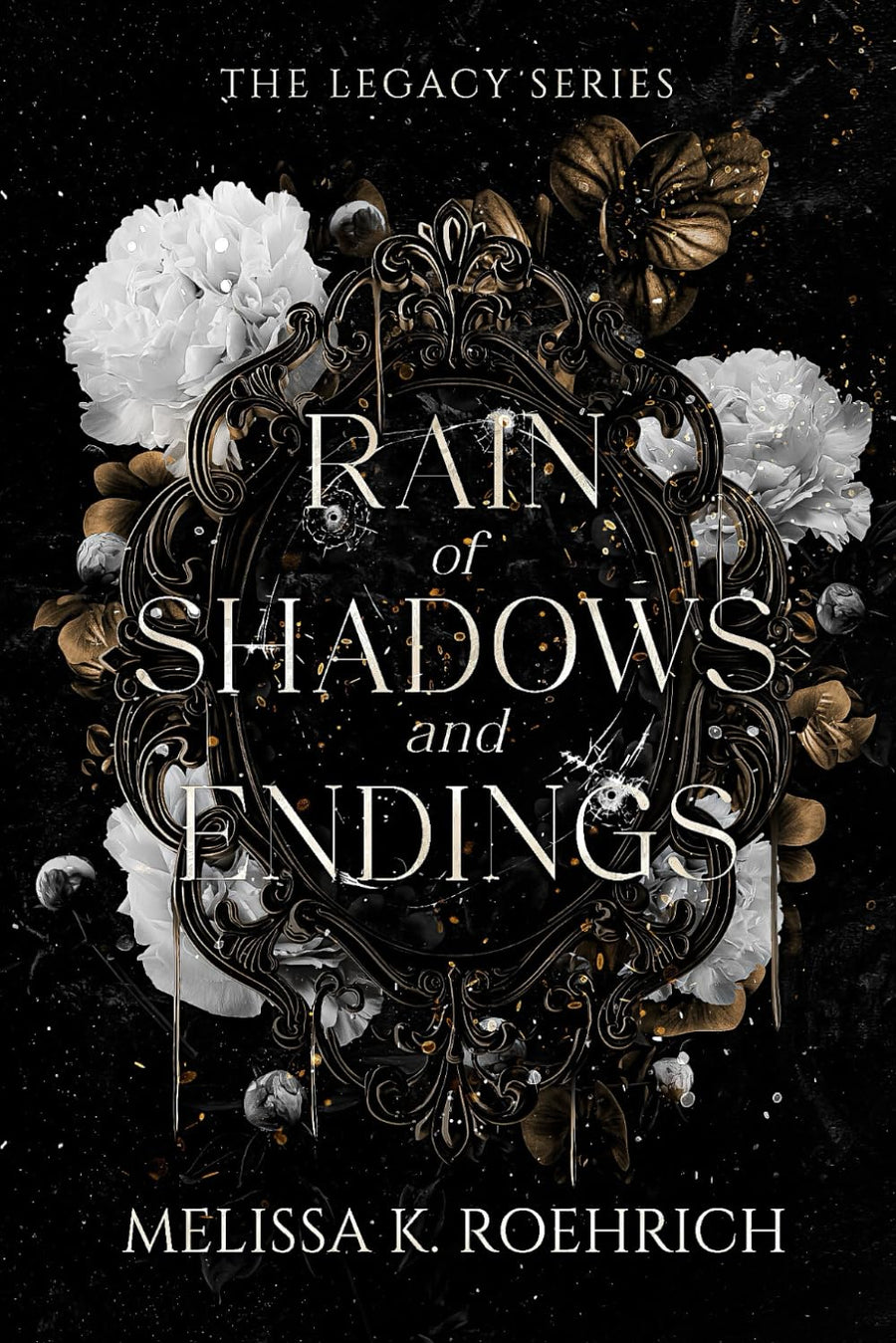 Rain of Shadows and Endings -- Melissa K. Roehrich, Paperback