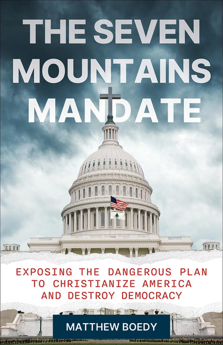 The Seven Mountains Mandate -- Matthew Boedy, Hardcover
