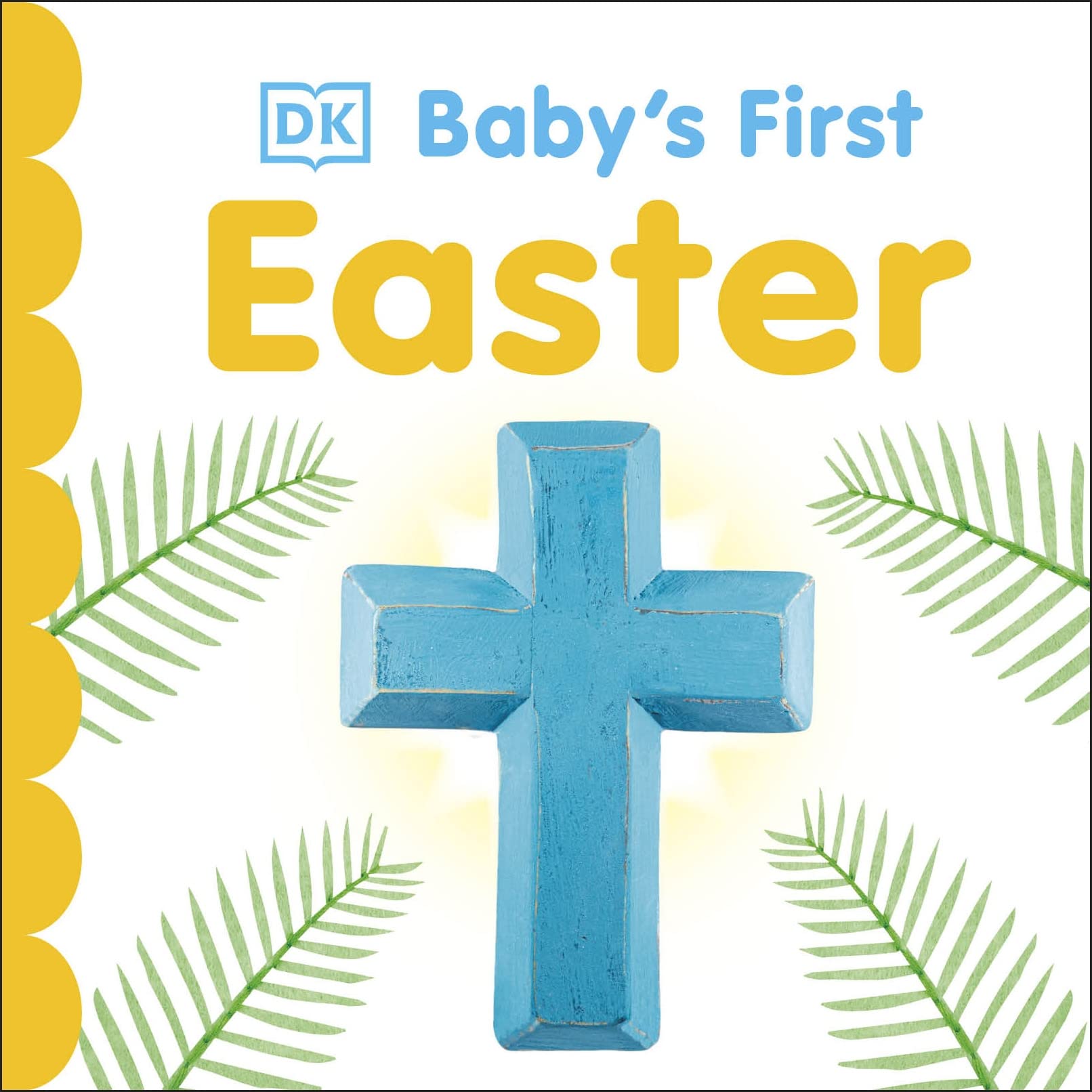 Baby's First Easter by DK