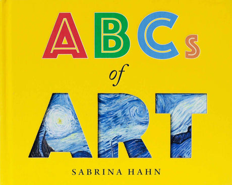 ABCs of Art -- Sabrina Hahn, Board Book