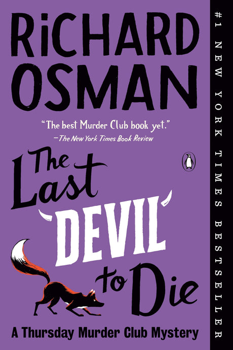 The Last Devil to Die: A Thursday Murder Club Mystery -- Richard Osman, Paperback