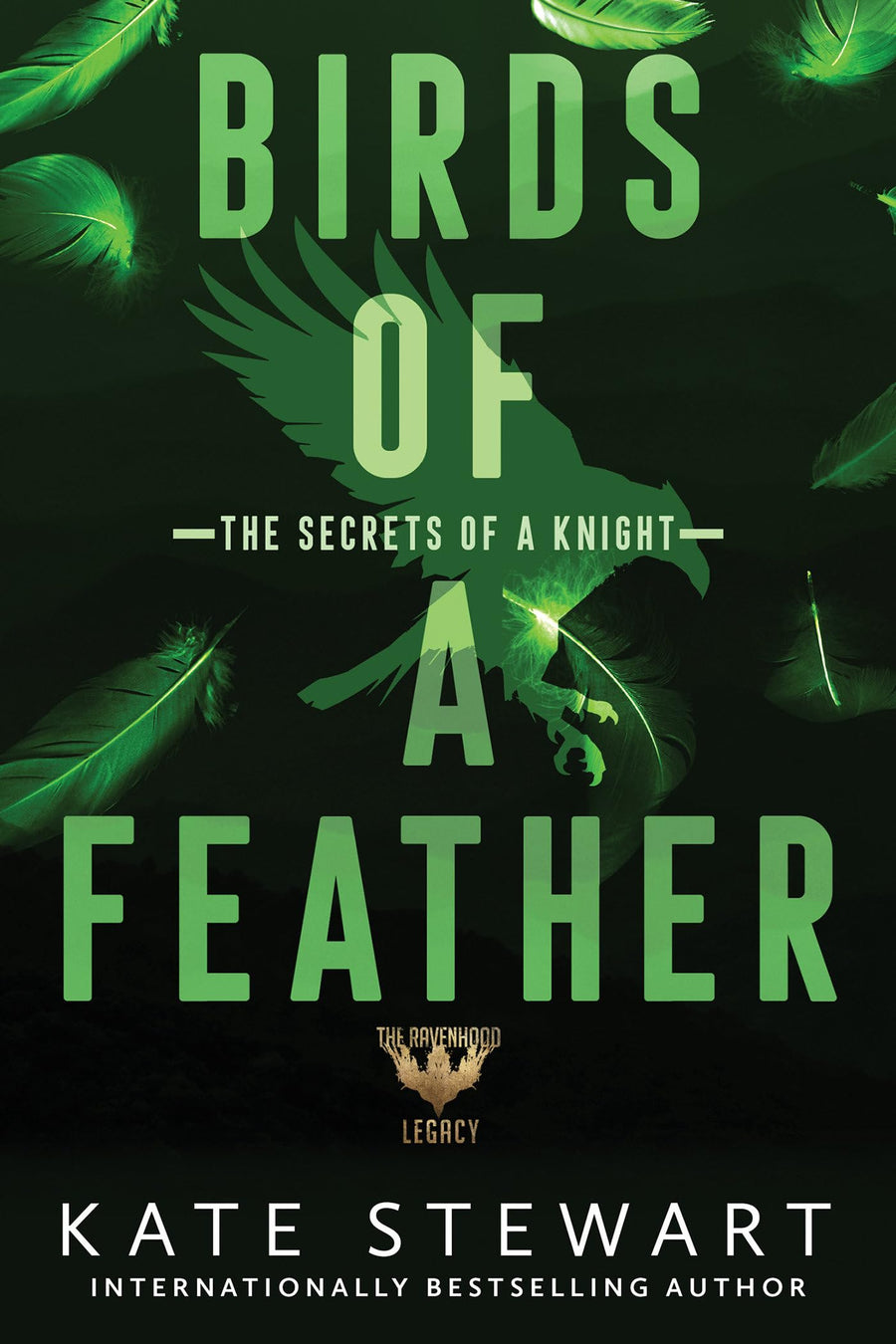Birds of a Feather: The Secrets of a Knight -- Kate Stewart, Paperback